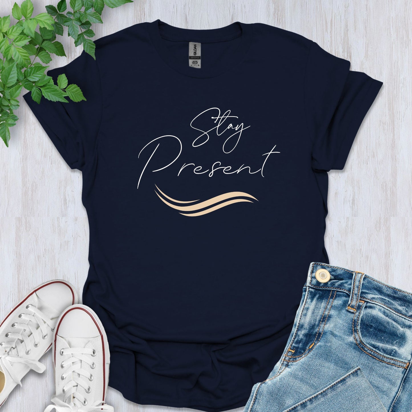 Stay Present T-Shirt