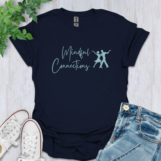 Mindful Connections T-Shirt