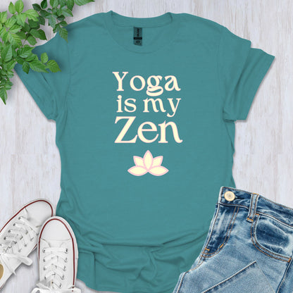 Yoga is My Zen T-Shirt