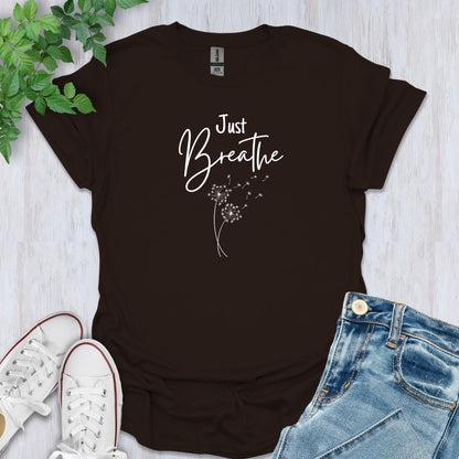 Just Breathe T-Shirt