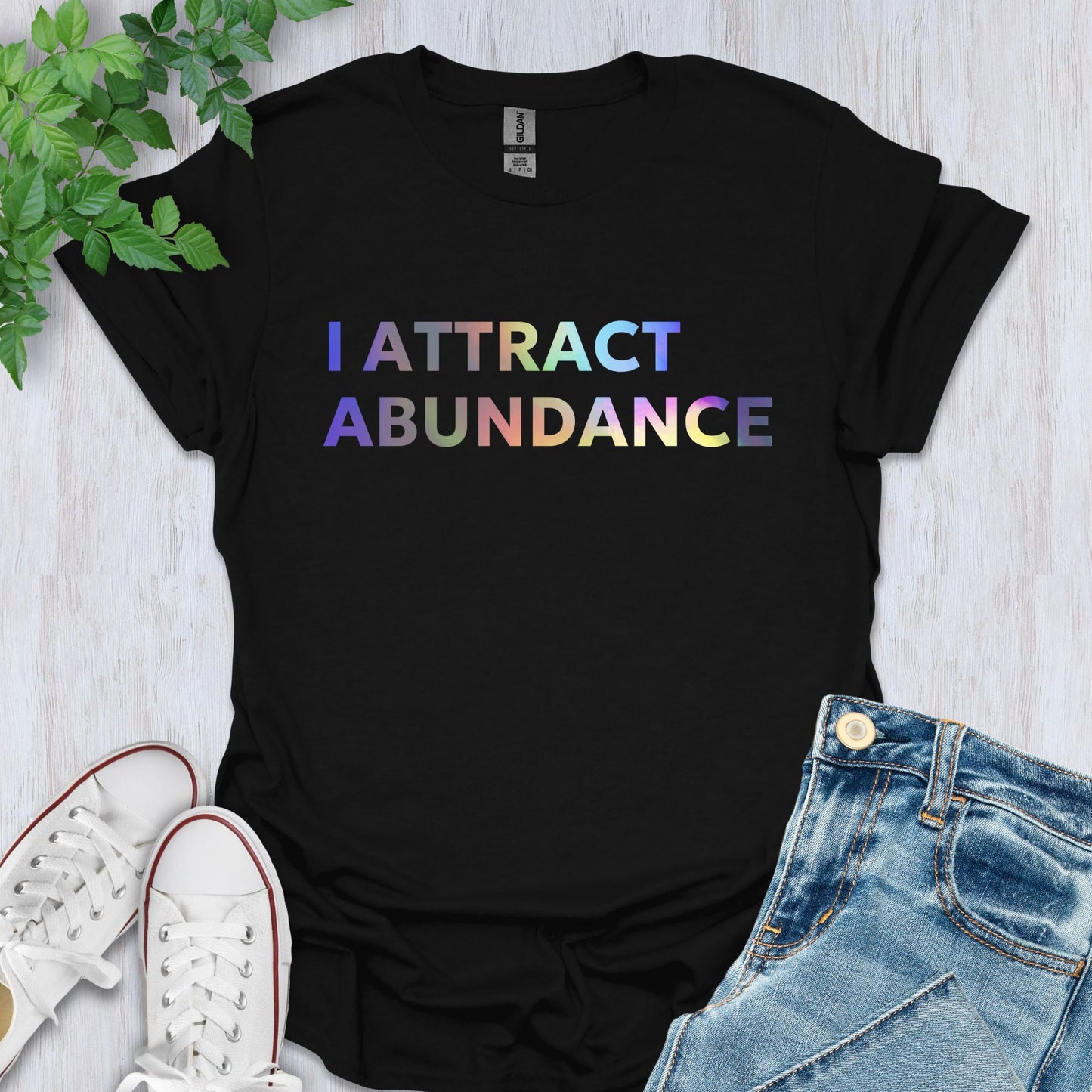 I Attract Abundance T-Shirt