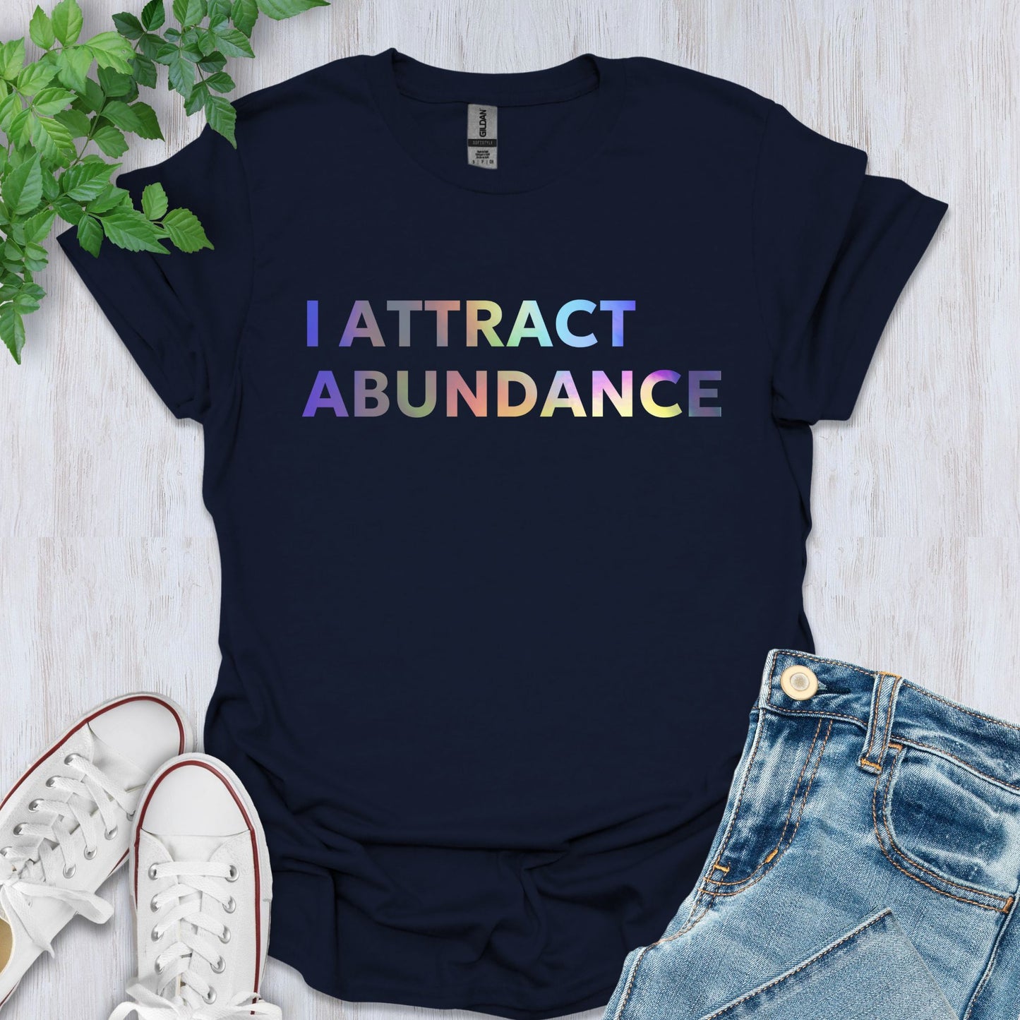 I Attract Abundance T-Shirt