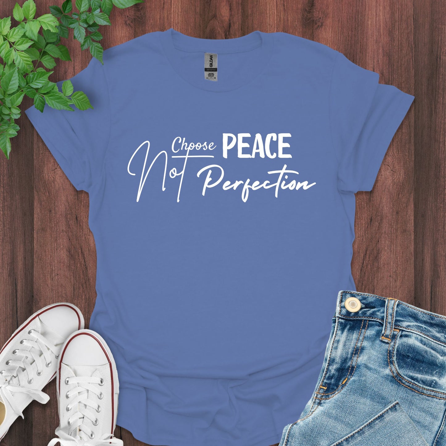 Choose Peace, Not Perfection T-Shirt