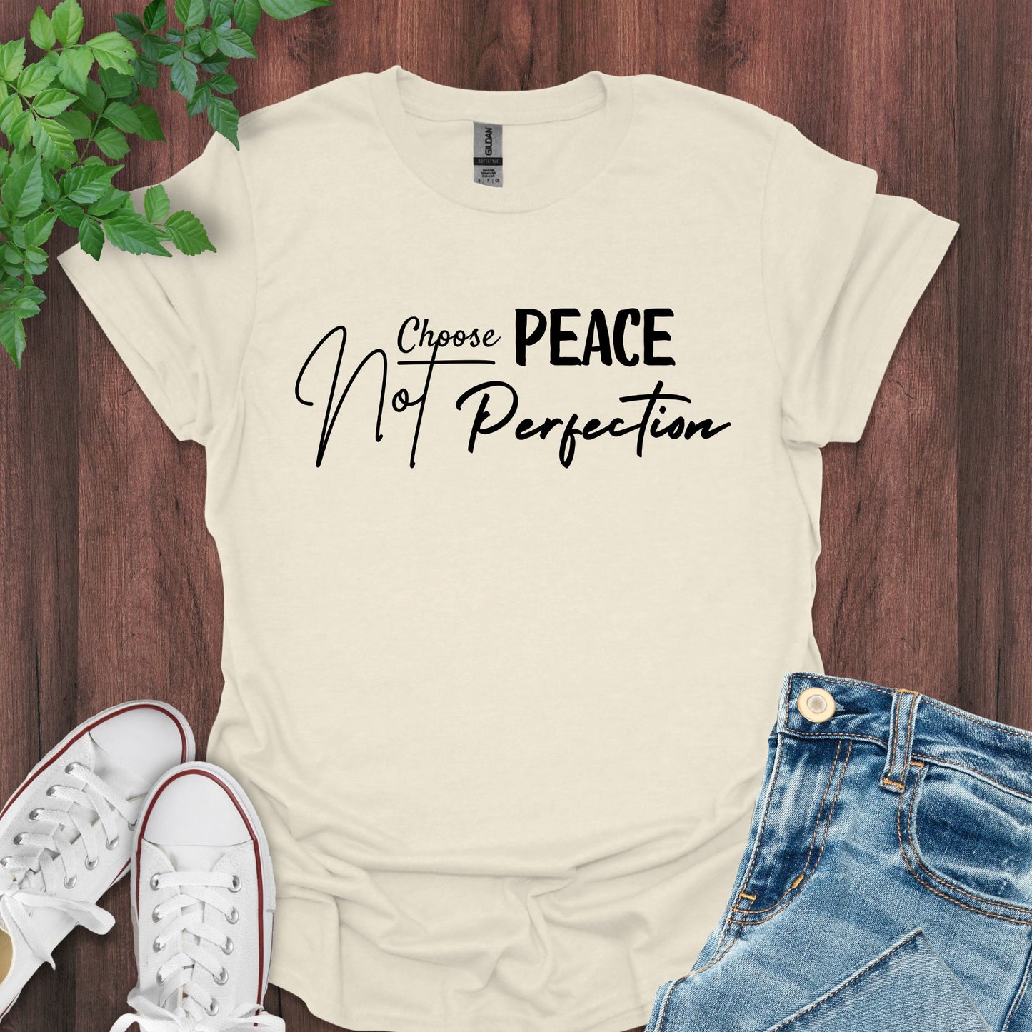 Choose Peace, Not Perfection T-Shirt