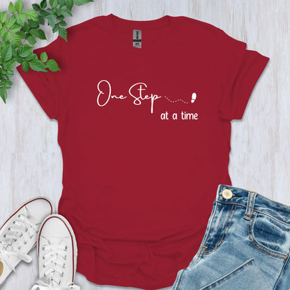 One Step at a Time T-Shirt