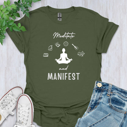 Meditate and Manifest T-Shirt